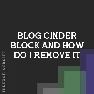 What Is on My Cinder Block and How Do I Remove It? | Restoration Guide | Logo - Indexof